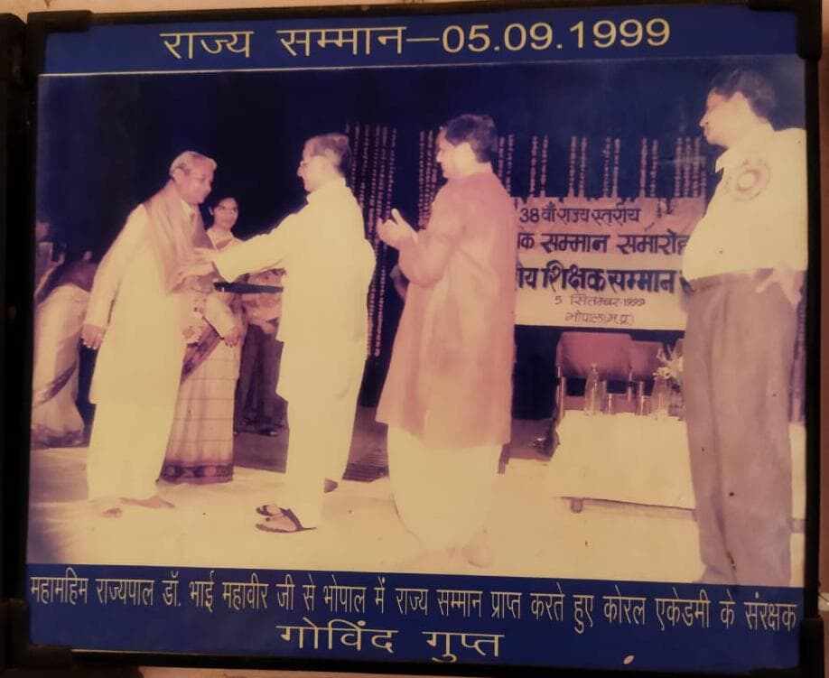 State Award, 1999 — received from Governor Dr. Bhai Mahavir, Bhopal